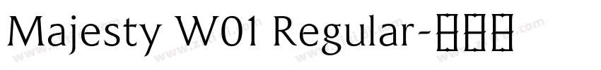 Majesty W01 Regular字体转换